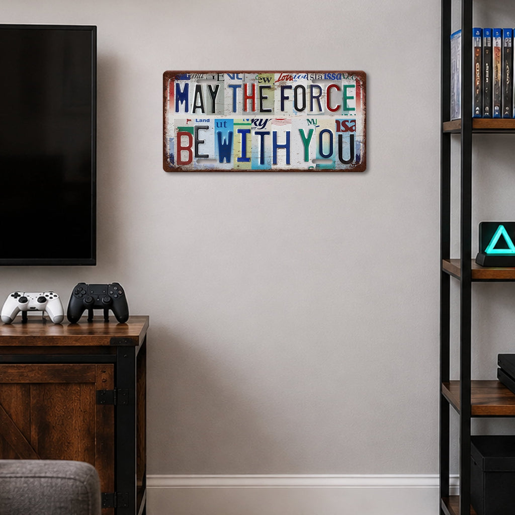 Drsoum May The Force Be With You Tin Sign Retro Metal Wall Decor 6x12in