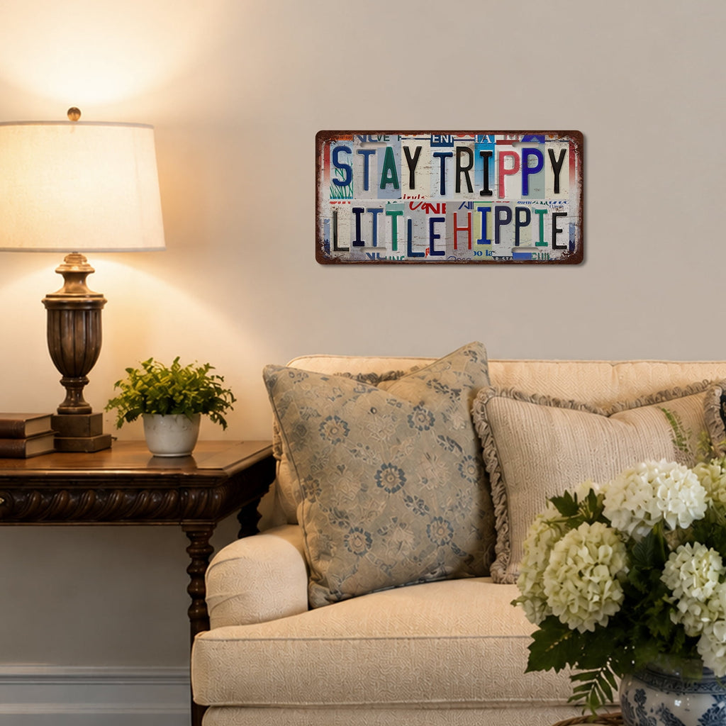 Drsoum Stay Trippy Little Hippie Metal Sign Room Decor 6x12in