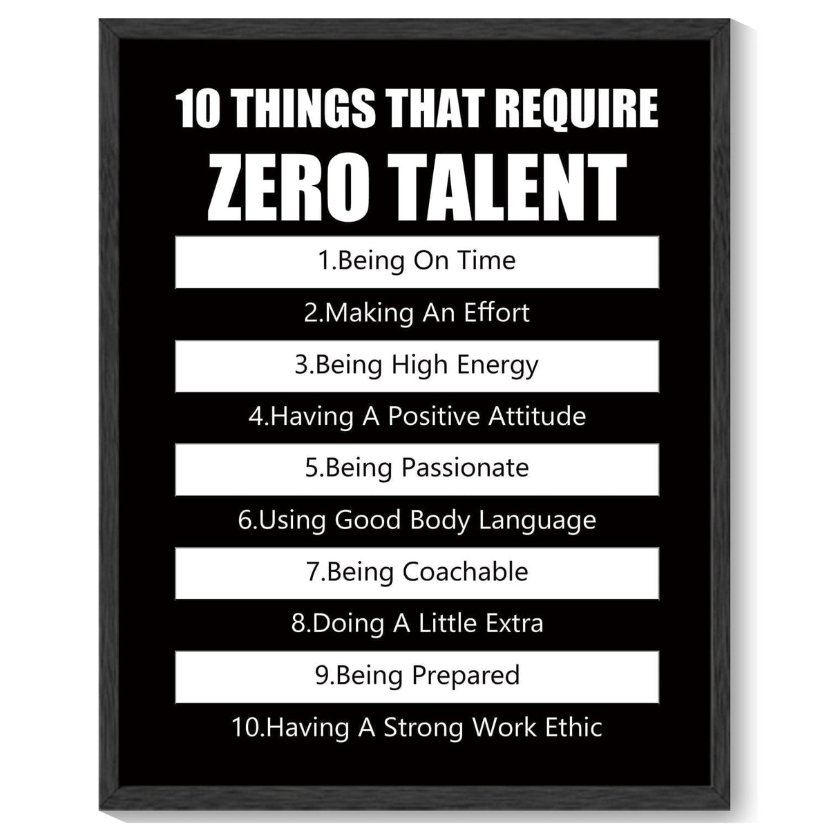 8x10in Black Framed Inspirational Framed Canvas Wall Art ZERO TALENT Motivational Positive Quote Sayings Office Home Decor Prints Encouraging Posters
