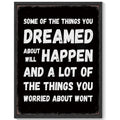 Inspirational 11x14in Black Framed Wall Art Dreamed Will Happen Motivational Positive Quote Sayings Office Home Decor Prints Encouraging Posters Study