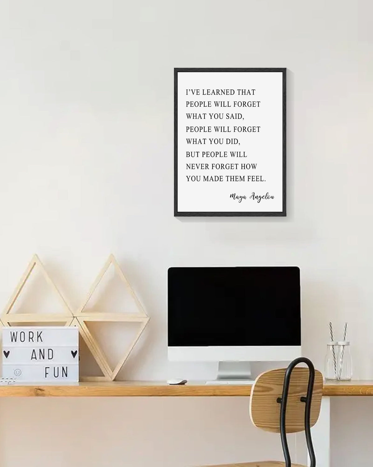 Inspirational 11x14in Black Framed Wall Art I've Learned That People Will Never Forget How You Made Them Feel Motivational Quote Positive Posters Office Home Decor
