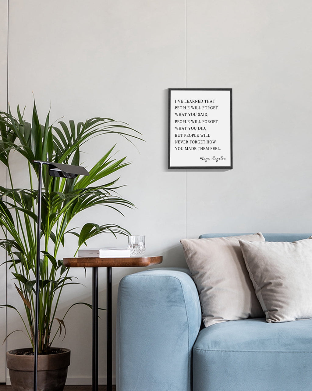 8x10in Black Framed Inspirational Wall Art I've Learned That People Will Never Forget How You Made Them Feel Motivational Quote Positive Posters Office Home Decor
